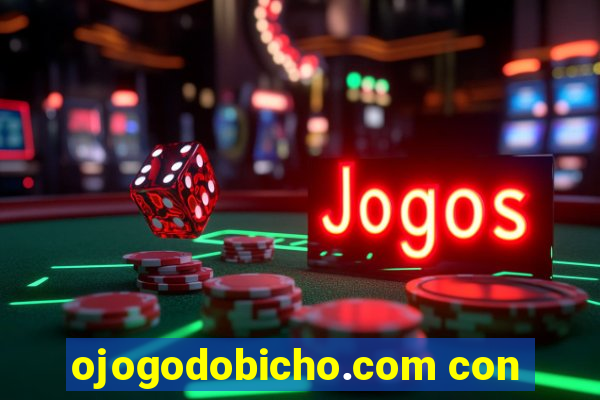 ojogodobicho.com con